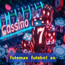 futemax futebol ao vivo real madrid